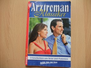 gebrauchtes Buch – Arztroman Klassiker Nr. 162, 3 Geschichten um Ärzte und Patienten