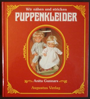 Wir nähen und stricken Puppenkleider