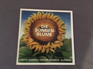 Die Sonnenblume - Naturbilderbuch