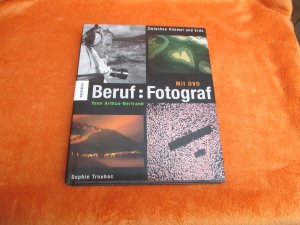 gebrauchtes Buch – Arthus-Bertrand, Yann; Troubac – Beruf: Fotograf, zwischen Himmel und Erde mit DVD