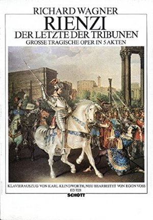 Rienzi, der Letzte der Tribunen, WWV 49