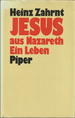 gebrauchtes Buch – Heinz Zahrnt – Jesus aus Nazareth