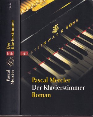 Pascal Mercier ***DER KLAVIERSTIMMER ***Seine Kinder legen Beweggründe für Tod frei ***sie waren vor ihrer inzestuösen Liebe damals geflohen ***TB 2000