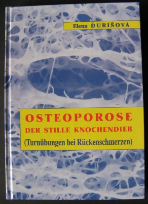 OSTEOPOROSE - Der stille Knochendieb (Turnübungen bei Rückenschmerzen)