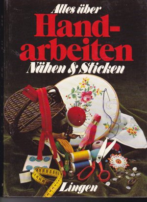 Alles über Handarbeiten, Nähen und Sticken