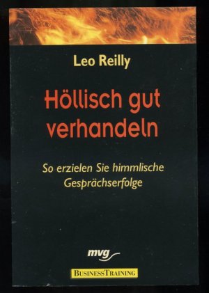 gebrauchtes Buch – Leo Reilly – Höllisch gut verhandeln ° So erzielen Sie himmlische Gesprächserfolge.