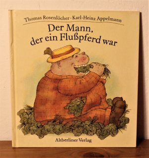 Der Mann, der ein Flußpferd war