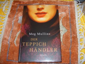 gebrauchtes Buch – Meg Mullins – Der Teppichhändler