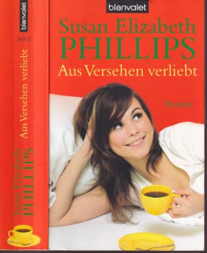 gebrauchtes Buch – Phillips, Susan Elizabeth – S.E. Phillips. ***AUS VERSEHEN VERLIEBT***schlimmste Fehlbesetzung in Sachen Liebe***sexy+frech***TB 2009