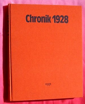 gebrauchtes Buch – Brigitte Beier – CHRONIK 1928 , Tag für Tag in Wort und Bild