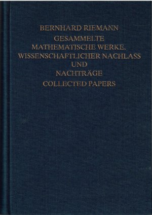 Gesammelte mathematische Werke, wissenschaftlicher Nachlass und Nachträge - Collected Papers