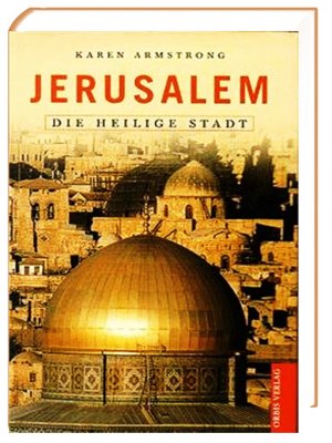 gebrauchtes Buch – Karen Armstrong – Jerusalem, die Heilige Stadt