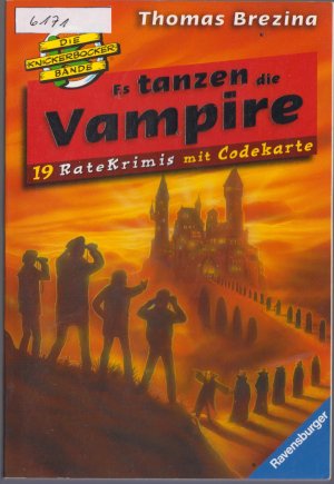 gebrauchtes Buch – Thomas Brezina – Es tanzen die Vampire