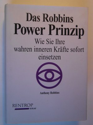 gebrauchtes Buch – Anthony Robbins – Das Robbins Power Prinzip