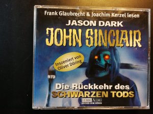 gebrauchtes Hörbuch – Jason Dark – John Sinclair - Die Rückkehr des schwaren Todes von Jason Dark. 4 CD