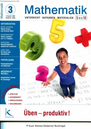 Mathematik 5 bis 10 (5-10) - Ausgabe 3/2008: ÜBEN - PRODUKTIV / mit Materialpaket (vollständig)