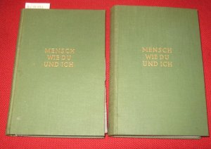 Menschen wie du und ich. Roman in zwei Bänden. Einleitung von Dr. Friedrich Pock.