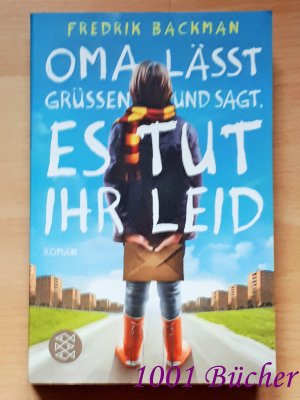 gebrauchtes Buch – Fredrik Backman – Oma lässt grüßen und sagt, es tut ihr leid ~ Roman ~ Bestseller