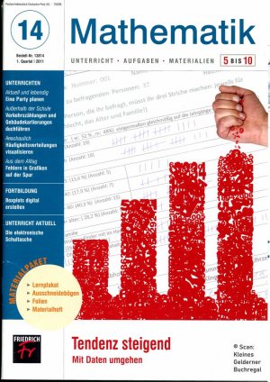 Mathematik 5 bis 10 (5-10) - Ausgabe 14/2011: TENDENZ STEIGEND - MIT DATEN UMGEHEN (Statistik - Diagramme) / mit vollständigem Materialpaket