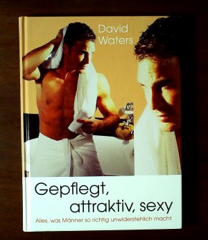 gebrauchtes Buch – David Waters – Gepflegt, attraktiv, sexy
