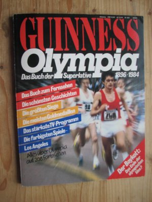 Guinness Olympia Das Buch der Superlative 1896-1984