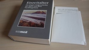 Eiszeitalter. Die jüngste Erdgeschichte der Alpen und ihrer Nachbargebiete