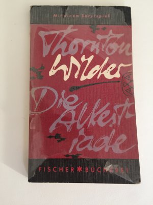 antiquarisches Buch – Thornton Wilder – Die Alkestiade