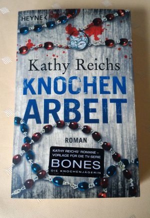 gebrauchtes Buch – Kathy Reichs – Knochenarbeit