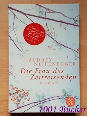 gebrauchtes Buch – Audrey Niffenegger – Die Frau des Zeitreisenden ~ Roman ~ Besteller