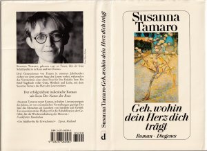 gebrauchtes Buch – Susanna Tamaro – Susanna Tamaro ***GEH, WOHIN DEIN HERZ DICH TRÄGT ***Brief-Tagebuch - Oma-Enkelin ***geb.Buch/HC  mit SU 1995