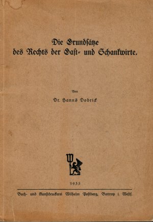 Die Grundsätze des Rechts der Gast- und Schankwirte