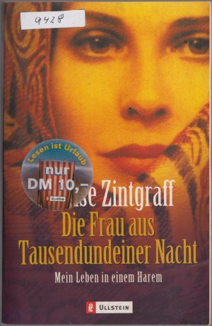 gebrauchtes Buch – Denis Zintgraff – Die Frau aus Tausendundeiner Nacht