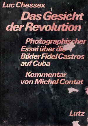 Das Gesicht der Revolution - Cuba