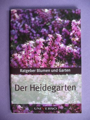 Der Heidegarten * Ratgeber Blumen und Garten