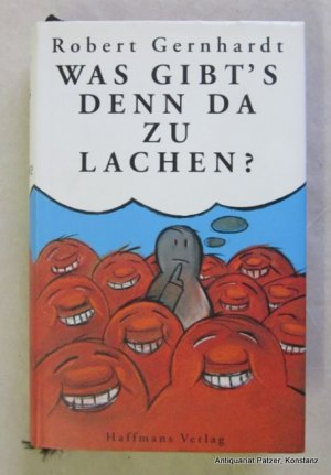 gebrauchtes Buch – Robert Gernhardt – Was gibt's denn da zu lachen