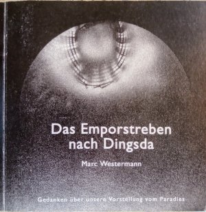 Das Emporstreben nach Dingsda