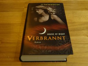 gebrauchtes Buch – Cast, P.C.; Cast – Verbrannt - House of Night