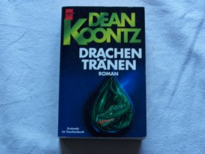 gebrauchtes Buch – Koontz, Dean R – Drachentränen