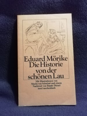 gebrauchtes Buch – Eduard Mörike – Die Historie von der schönen Lau