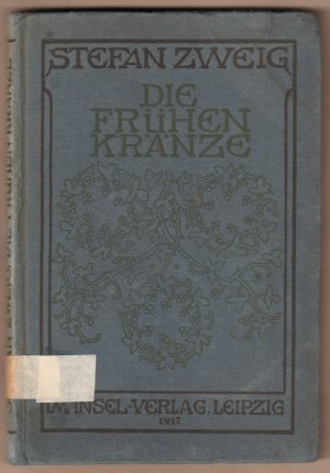 Die frühen Kränze.