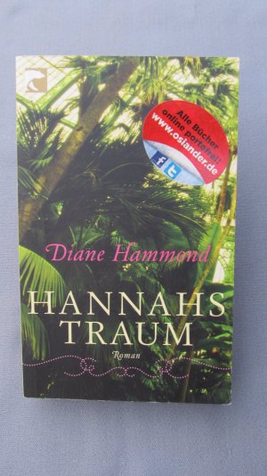 gebrauchtes Buch – Diane Hammond – Hannahs Traum