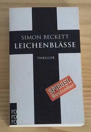 gebrauchtes Buch – Simon Beckett – Leichenblässe