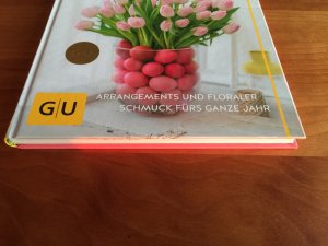 gebrauchtes Buch – von Hardenberg – Dekoideen mit Schnittblumen - Arrangements und floraler Schmuck fürs ganze Jahr