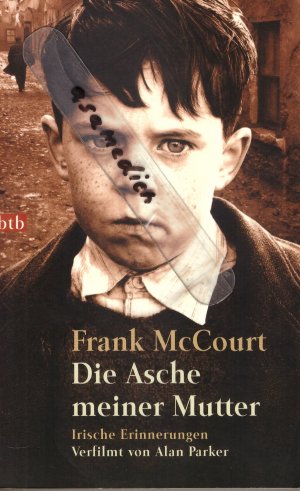 gebrauchtes Buch – Frank McCourt – Die Asche meiner Mutter - Irische Erinnerungen