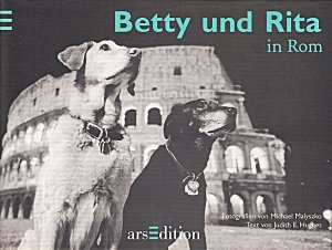 gebrauchtes Buch – Hughes, Judith E – Betty und Rita in Rom