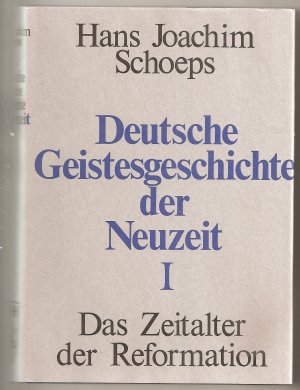 Deutsche Geistesgeschichte der Neuzeit : ein Abriß in fünf Bänden (hier lediglich Bände I-III)