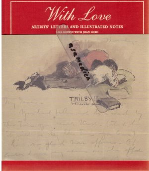 With Love -- ARTISTS’ LETTERS AND ILLUSTRATED NOTES