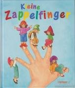 gebrauchtes Buch – Martin Stiefenhofer – Kleine Zappelfinger