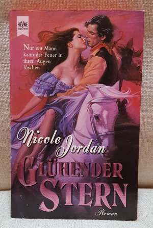 gebrauchtes Buch – Nicole Jordan – Glühender Stern