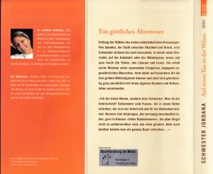 gebrauchtes Buch – Schwester Jordana; Rohmann – Schwester Jordana mit Iris Rohmann ***AUF EINEN TEE IN DER WÜSTE ***11.000 Kilometer bis Jerusalem *** Ein göttliches Abenteuer *** TB mit Klappen 2013